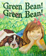 Green Bean! Green Bean!