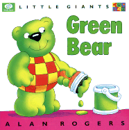Green Bear - Rogers, Alan