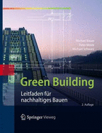 Green Building: Leitfaden Fur Nachhaltiges Bauen