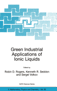 Green Industrial Applications of Ionic Liquids