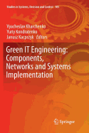 Green It Engineering: Components, Networks and Systems Implementation