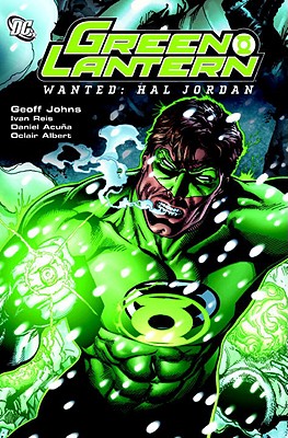 Green Lantern: Wanted: Hal Jordan - Johns, Geoff