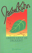 Green Leaf in Drought