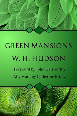 Green Mansions - Hudson, W H