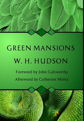 Green Mansions - Hudson, W H