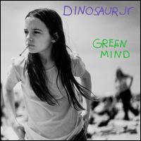 Green Mind - Dinosaur Jr.