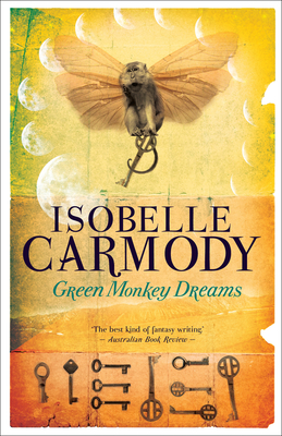 Green Monkey Dreams - Carmody, Isobelle