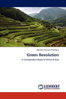 Green Revolution - Prabhakar, Akhilesh Chandra