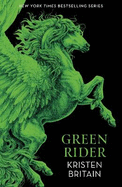 Green Rider: The epic fantasy adventure for fans of THE WHEEL OF TIME