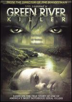 Green River Killer - Ulli Lommel
