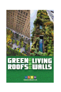 Green Roofs and Living Walls