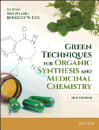 Green Techniques for Organic Synthesis and Medicinal Chemistry