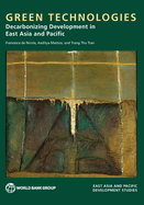 Green Technologies: Decarbonizing Development in East Asia and the Pacific