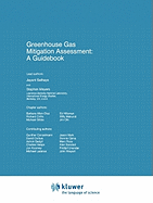 Greenhouse Gas Mitigation Assessment: A Guidebook