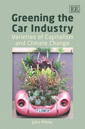 Greening the Car Industry: Varieties of Capitalism and Climate Change