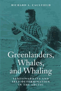 Greenlanders, Whales, and Whaling: King Bohush the Siblings