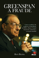 Greenspan a Fraude