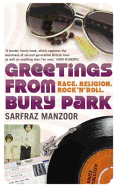 Greetings from Bury Park: Race, Religion and Rock 'n' Roll - Manzoor, Sarfraz