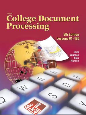 Gregg College Keyboarding & Document Processing (Gdp), Take Home Version, Kit 2 for Word 2003 (Lessons 61-120) - Ober, Scot, Ph.D., and Johnson, Jack E, and Zimmerly, Arlene