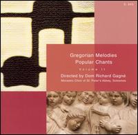 Gregorian Melodies: Popular Chants, Vol. 2 - Saint Pierre de Solesmes Abbey Monks' Choir (choir, chorus)