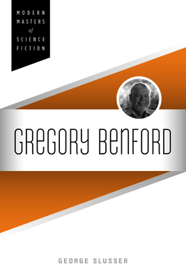 Gregory Benford - Slusser, George
