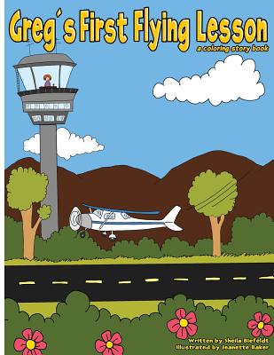 Greg's First Flying Lesson: a coloring story book - Biefeldt, Sheila