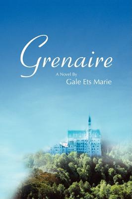 Grenaire - Marie, Gale Ets