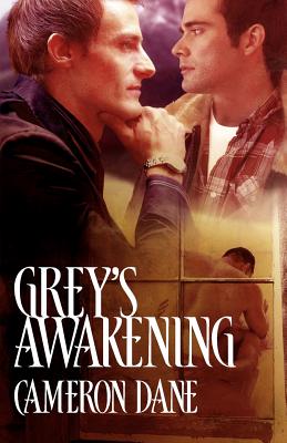 Grey's Awakening (Cabin Fever) - Dane, Cameron