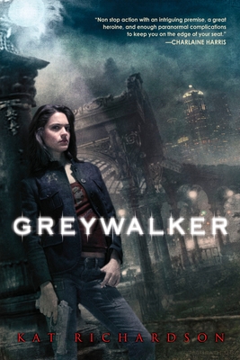 Greywalker - Richardson, Kat