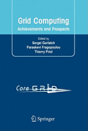 Grid Computing: Achievements and Prospects