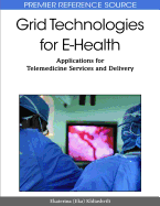 Grid Technologies for E-Health: Applications for Telemedicine Services and Delivery