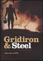Gridiron & Steel