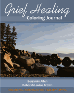 Grief Healing Coloring Journal
