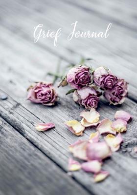 Grief Journal: My Journey Through Grief: Grief Recovery Workbook with Prompts - Carter, Jennifer