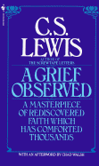 Grief Observed - Lewis, C S, and Walsh, Chad (Afterword by)