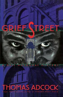 Grief Street - Adcock, Thomas
