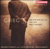 Grieg: Peer Gynt Suites Nos. 1 & 2; Lyric Suite; Piano Concerto - Margaret Fingerhut (piano); Ulster Orchestra; Vernon Handley (conductor)