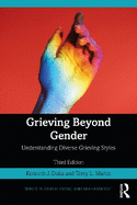 Grieving Beyond Gender: Understanding Diverse Grieving Styles