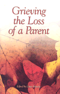 Grieving the Loss of a Parent