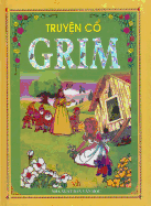 Grimm's Complete Fairy Tales - The Brothers Grimm