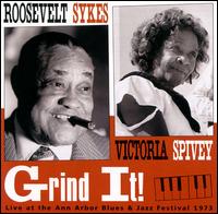 Grind It! - Roosevelt Sykes & Victoria Spivey