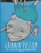 Grinnin' Possum