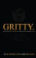 Gritty. (Black): A Book Written by First Generation Students for First Generation Students