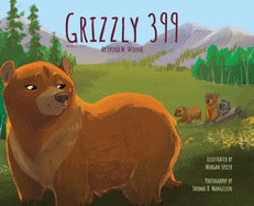 Grizzly 399 - Hardback Special - 2nd Edition
