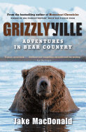 Grizzlyville