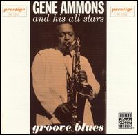 Groove Blues - Gene Ammons