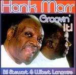 Groovin It! - Hank Marr