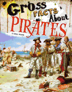 Gross Facts about Pirates