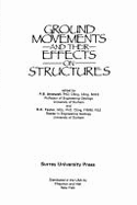 Ground Movements and Their Effects on Structures