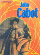 Groundbreakers John Cabot